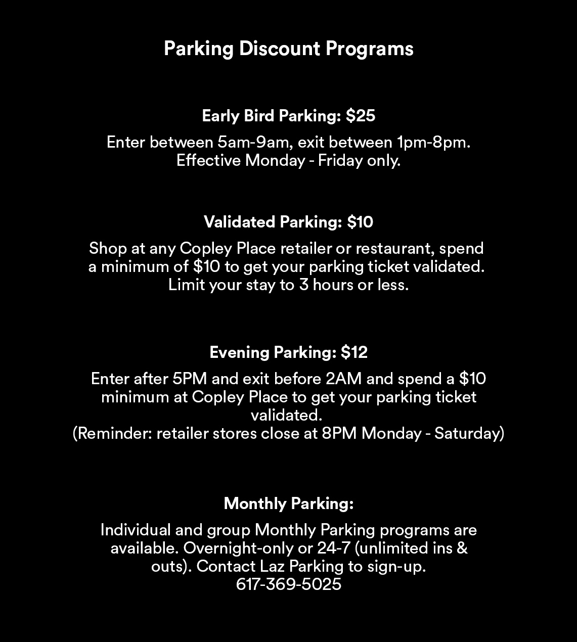 CONVENIENT PARKING AT COPLEY PLACE