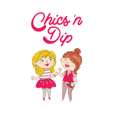 Chics 'n Dip